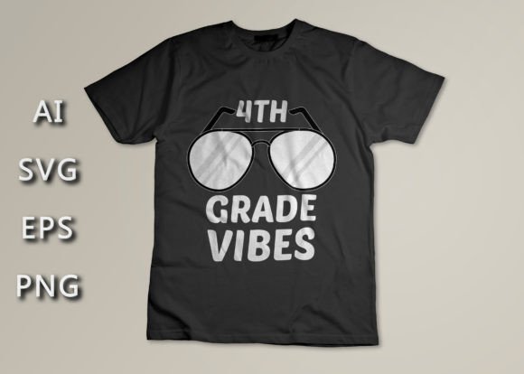 4TH Grade Vibes T-shirt